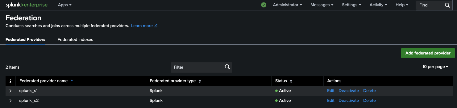 Federated Providers list showing splunk_s1 and splunk_s2 both active